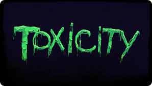 toxicity